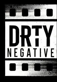 Drty Negative