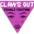 Claws Out Female Fights
