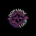 Dopamine Loop