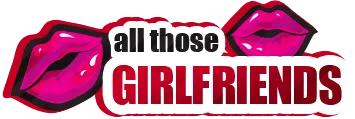 All Those Girlfriends