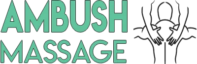 Ambush Massage