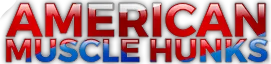 American Muscle Hunks