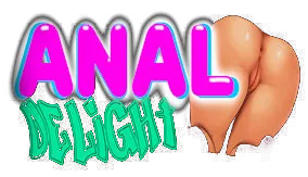 Anal Delight