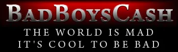 Bad Boys Cash