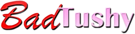 Bad Tushy