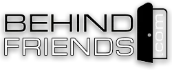 Behind Friends