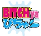 BITCHya Bicha