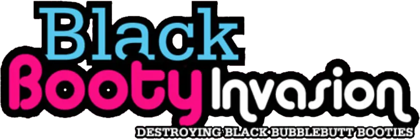 Black Booty Invasion
