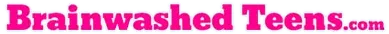 BrainWashedTeens