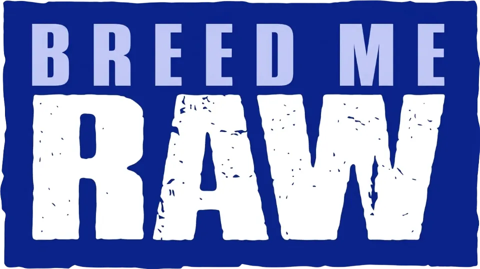 Breed Me Raw