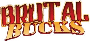 Brutal Bucks