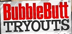 Bubble Butt Tryouts