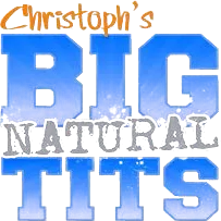 Christoph's Big Natural Tits