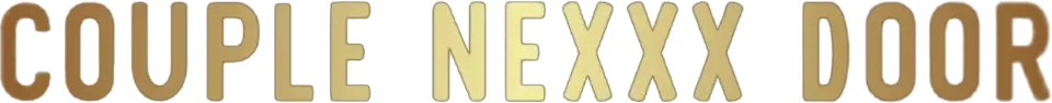 CoupleNexxxDoor