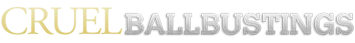 Cruel Ballbustings