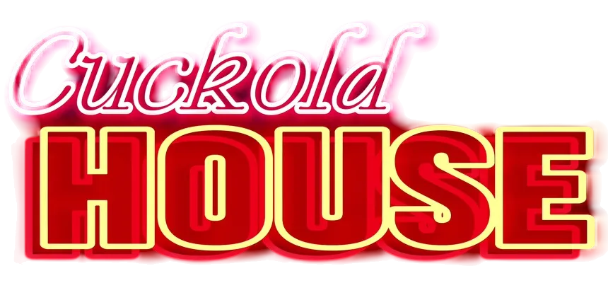 Cuckold House