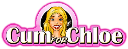 Cum for Chloe