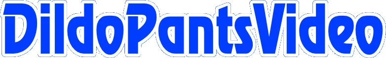 Dildo Pant Videos