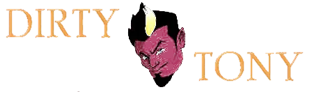 Dirty Tony