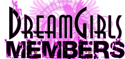 DreamGirls Members