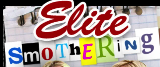 Elite Smothering