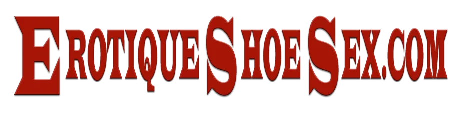 Erotique Shoe Sex