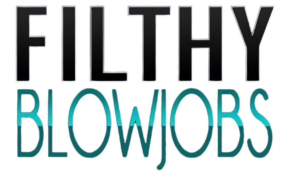 Filthy Blowjobs