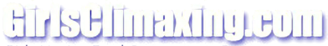 Girls Climaxing