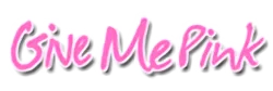 Give Me Pink