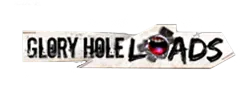 Glory Hole Loads