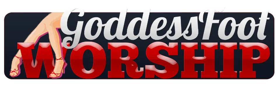 Goddess Foot Worship