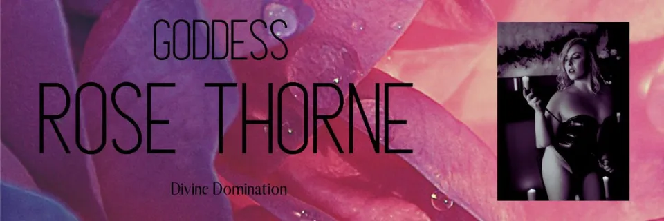 Goddess Rose Thorne