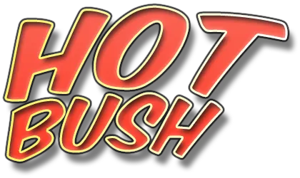 Hot Bush