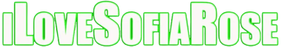 I Love Sofia Rose