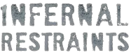 Infernal Restraints