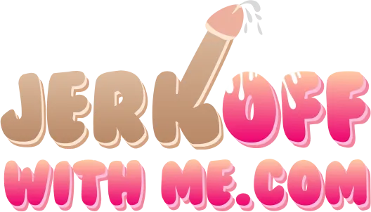 Jerk Off With Me