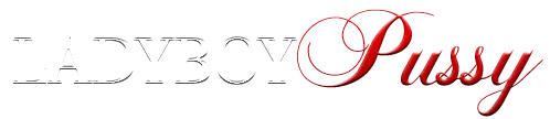 LadyboyPussy.com