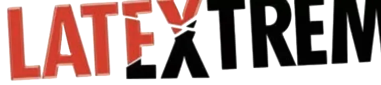 Latextrem
