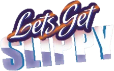 Let's Get Slippy