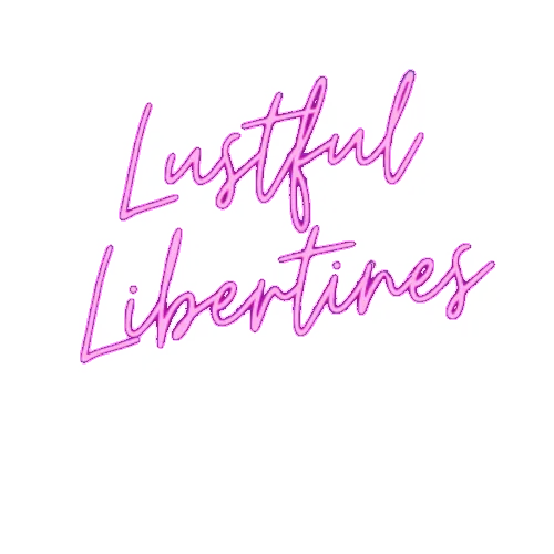 Lustful Libertines