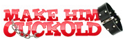 Make Him Cuckold