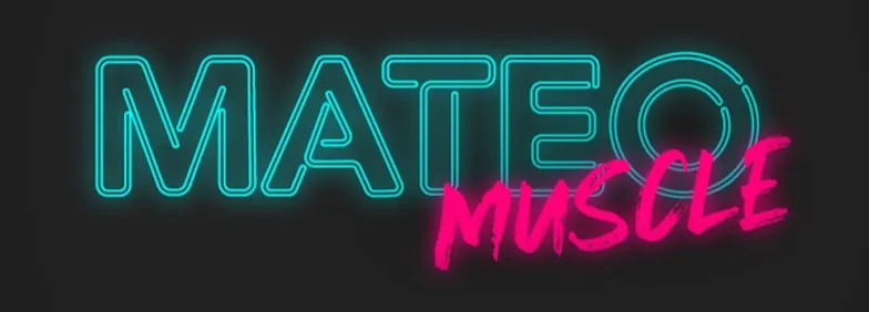 MATEO MUSCLE