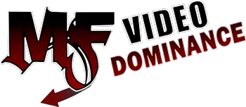 MF Video Dominance