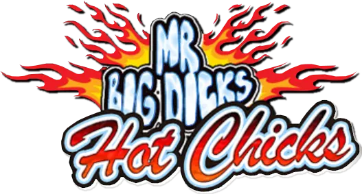 Mr Big Dicks Hot Chicks