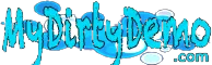 My Dirty Demo