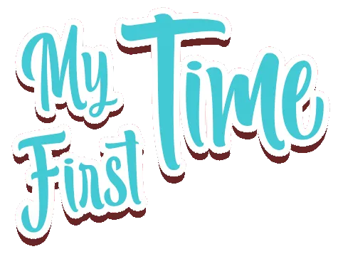 My First Time