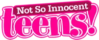 Not So Innocent Teens