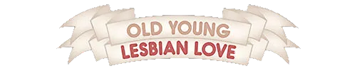Old Young Lesbian Love