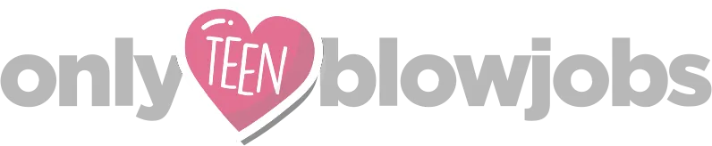 Only Teen Blowjobs