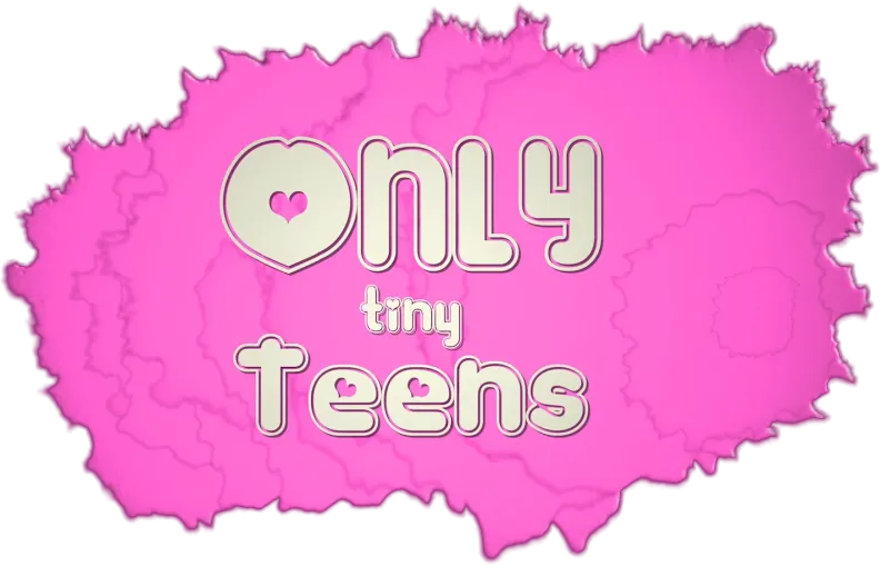 Only Tiny Teens